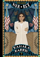 Kirsten Anderson - Wer ist Kamala Harris?