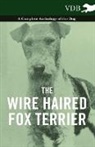Various - The Wire Haired Fox Terrier - A Complete Anthology of the Dog