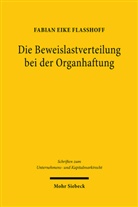 Fabian Eike Flaßhoff - Die Beweislastverteilung bei der Organhaftung