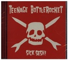 Teenage Bottlerocket - Sick Sesh!, 1 CD (Hörbuch)