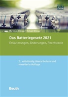 Martin Ahlhaus, Martin A Ahlhaus, Martin A. Ahlhaus, Michael Öttinger, DIN e. V., DIN e.V.... - Das Batteriegesetz 2021