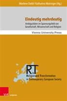 Marlene Deibl, Mairinger, Katharina Mairinger - Eindeutig mehrdeutig