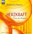 Katharina Hagena, Katharina Hagena - Herzkraft (Audio book)