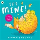 Emma Yarlett, Yarlett Emma, Emma Yarlett, Yarlett Emma - It's Mine!