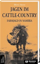 Heinz Adam - Jagen im Cattle-Country