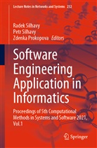Zdenka Prokopova, Pet Silhavy, Petr Silhavy, Radek Silhavy - Software Engineering Application in Informatics