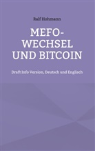 Ralf Hohmann - Mefo-Wechsel und Bitcoin