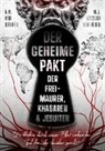M. J. Lützeler von Roden, A. W. von Staufen - Der geheime Pakt der Freimaurer, Khasaren und Jesuiten