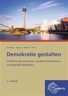 Conra Buchholz, Conrad Buchholz, Ul Kläning, Ulf Kläning, Rainer Maurer, Rainer u a Maurer... - Demokratie gestalten - Nordrhein-Westfalen