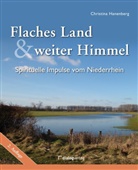 Christina Hanenberg - Flaches Land und weiter Himmel