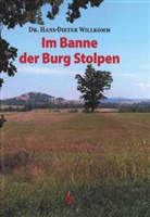 Hans-Dieter Willkomm - Im Banne der Burg Stolpen