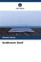 Charles Hüssy - Großraum Genf