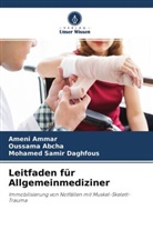 OUSSAM ABCHA, Oussama Abcha, Amen AMMAR, Ameni Ammar, MOHAMED SAMI DAGHFOUS, Mohamed Samir Daghfous - Leitfaden für Allgemeinmediziner