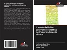 Imtinene Ben Mrad, Melek Ben Mrad, Ihsen Zairi - Il ruolo dell'allo-confronto collettivo nell'apprendimento clinico