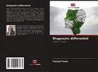 Marisol Flores - Diagnostic différentiel
