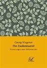 Georg Wegener - Der Zaubermantel