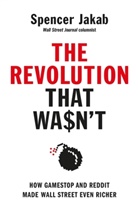 Spencer Jakab - The Revolution that Wasn't