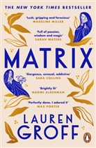 Lauren Groff, Groff Lauren - Matrix