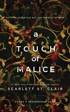 Scarlett St. Clair, Scarlett St Clair, Scarlett St. Clair - A Touch of Malice