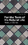 Marcus Clarke - For the Term of His Natural Life