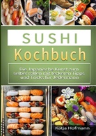 Katja Hofmann - Sushi Kochbuch 2021#