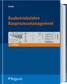 Mike Gralla - Baubetriebslehre - Bauprozessmanagement