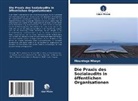 Mountaga Mbaye - Die Praxis des Sozialaudits in öffentlichen Organisationen