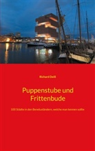 Richard Deiss - Puppenstube und Frittenbude