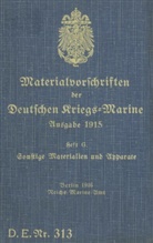 Thoma Heise, Thomas Heise - D.E.Nr. 313 Materialvorschriften der Deutschen Kriegs-Marine Heft G