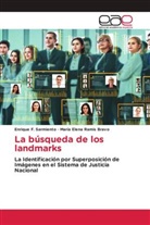 María Elena Ramis Bravo, Enrique F. Sarmiento - La búsqueda de los landmarks