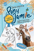 Jana Hoch, Jamie, Clara Vath, Clara Vath - Pony Jamie - Einfach heldenhaft! (2). Agent Null Null Möhre ermittelt