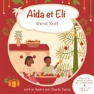 Cherifa Tabiou - Aïda et Eli fêtent Noël