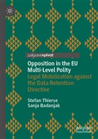 Sanja Badanjak, Stefa Thierse, Stefan Thierse - Opposition in the EU Multi-Level Polity