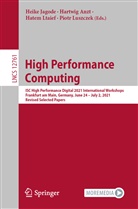 Hartwi Anzt, Hartwig Anzt, Heike Jagode, Hatem Ltaief, Hatem Ltaief et al, Piotr Luszczek - High Performance Computing