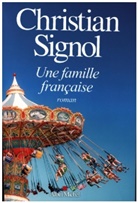 Christian Signol, Signol-c - Une famille française