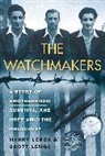 Harry Lenga, Scott Lenga - The Watchmakers