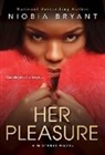 Niobia Bryant - Her Pleasure