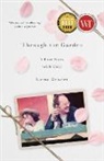 Lorna Crozier - Through the Garden