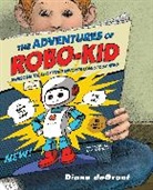 Diane deGroat - The Adventures of Robo-Kid