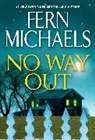 Fern Michaels - No Way Out