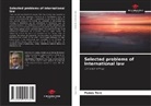 Panos Terz - Selected problems of international law