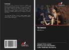 Mónica Cruz-Hernández, Lidia Meléndez Balbuena, Ismael Soto-López - Scienza