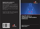 Ahmed Chaabouni, Wafa Elleuch - Aspetti clinici e terapeutici dell'uretere retrocavo