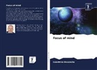 Ezzeddine Bouzouita - Focus of mind