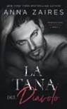 Anna Zaires, Dima Zales - La Tana del Diavolo