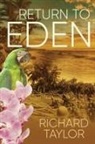 Richard Taylor - Return To Eden