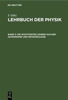 J. Götz - J. Götz: Lehrbuch der Physik - Band 3: Die wichtigsten Lehren aus der Astronomie und Meteorologie