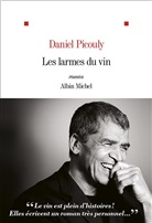 Daniel Picouly, Picouly-d - Les larmes du vin