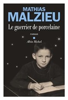 Mathias Malzieu, Malzieu-m - Le guerrier de porcelaine