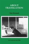Newmark, Peter Newmark - About Translation